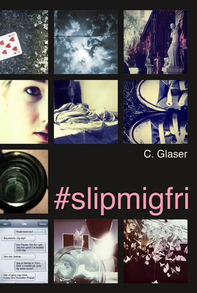 #slipmigfri af Charlotte Glaser