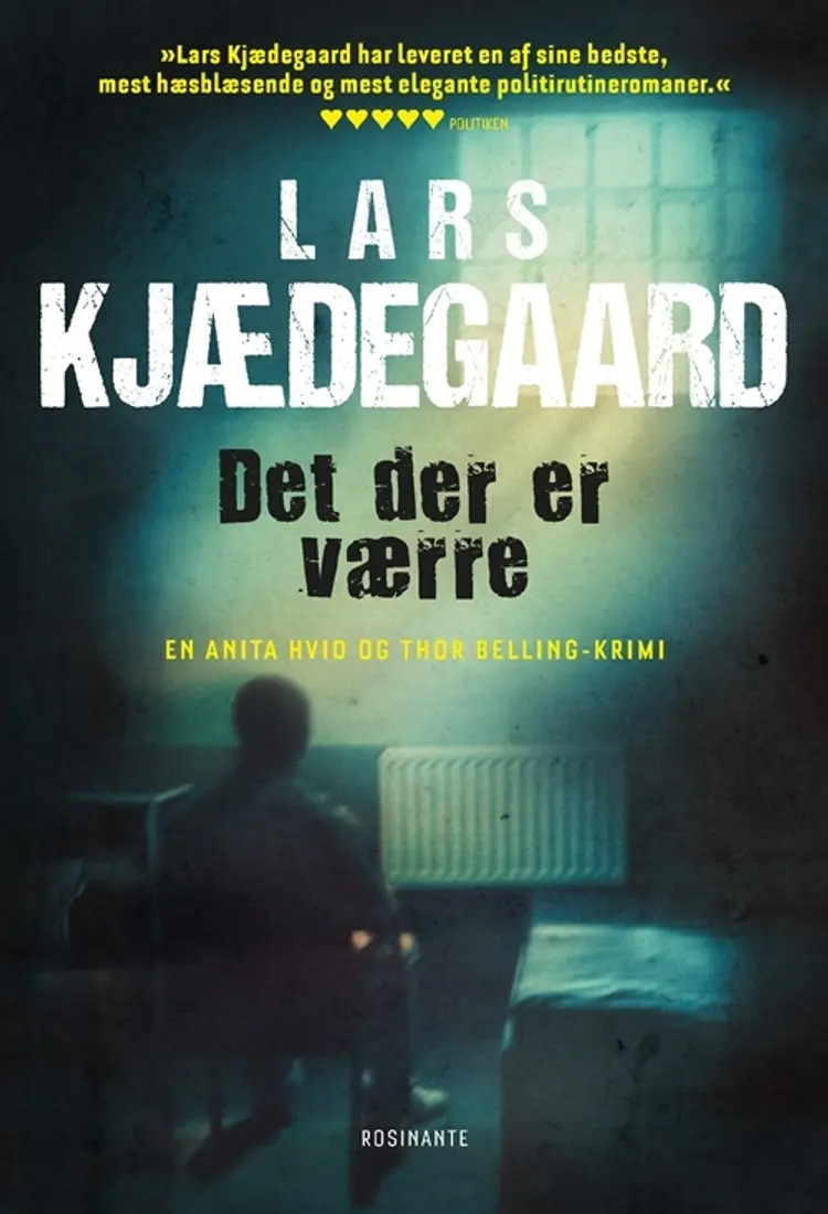 Det der er værre af Lars Kjædegaard