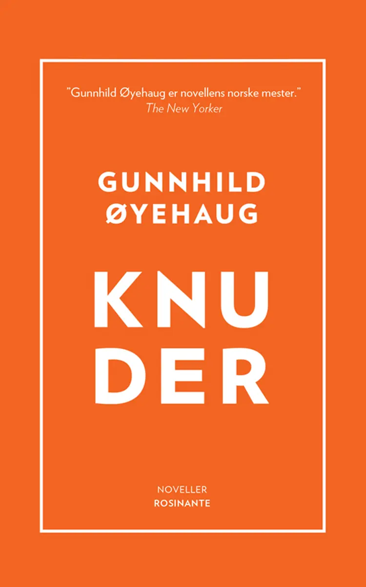 Knuder af Gunnhild Øyehaug