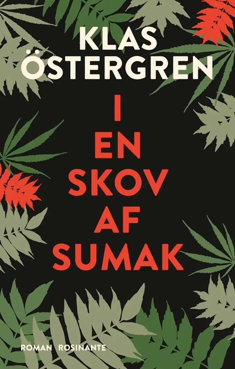 I en skov af sumak af Klas Östergren
