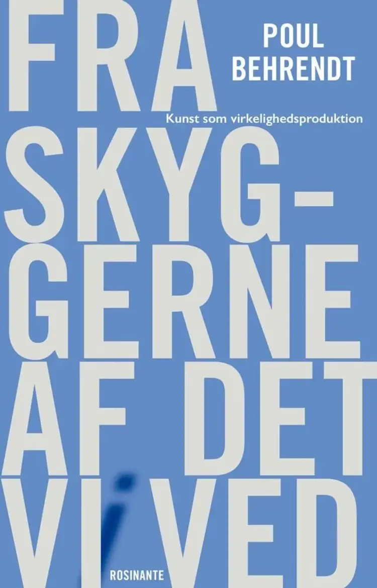 Fra skyggerne af det vi ved af Poul Behrendt
