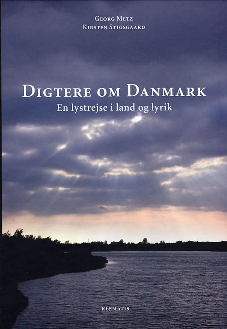 Digtere om Danmark af Georg Metz