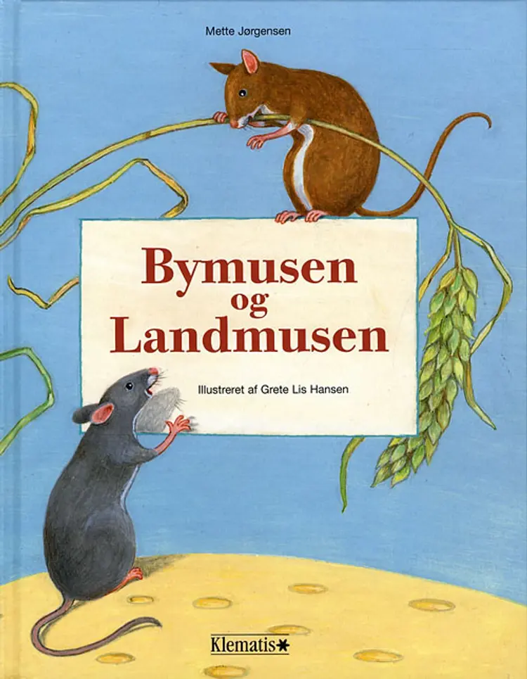 Bymusen og landmusen af Mette Jørgensen
