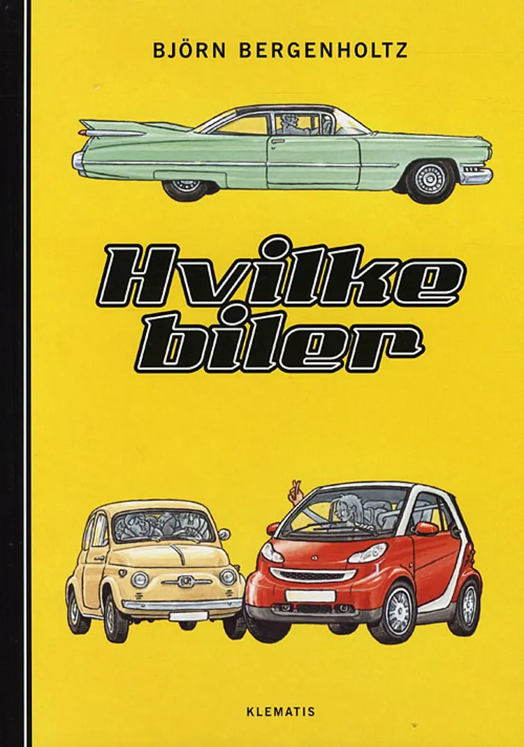 Hvilke biler af Björn Bergenholtz