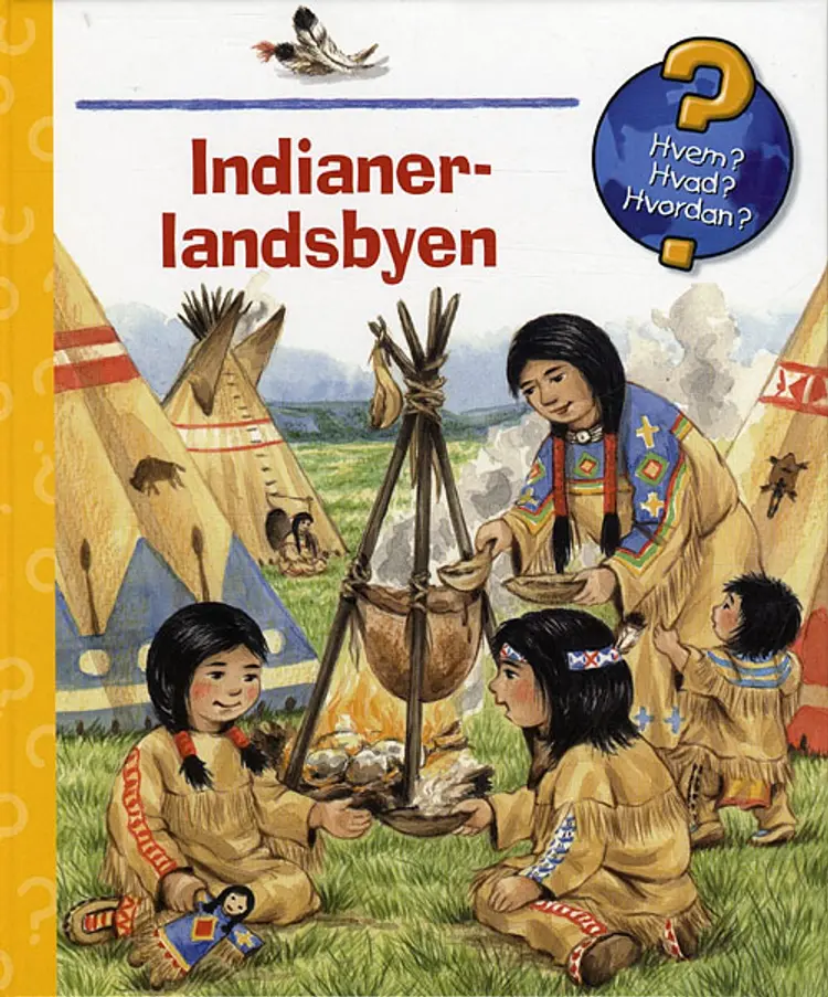 Indianerlandsbyen af Andrea Erne