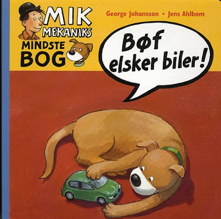 Bøf elsker biler! af George Johansson