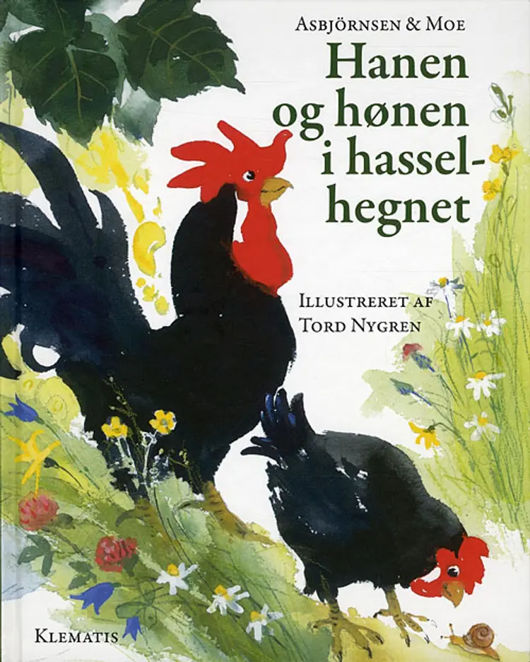 Hanen og hønen i hasselhegnet af Tord Nygren