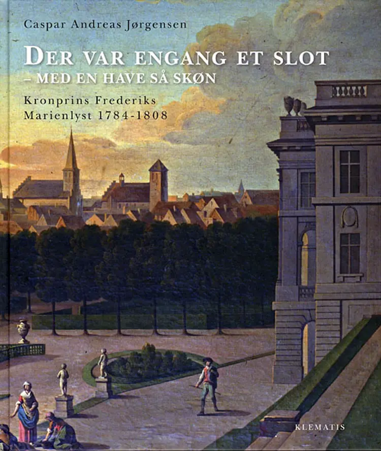Der var engang et slot med en have så skøn af Caspar Andreas Jørgensen