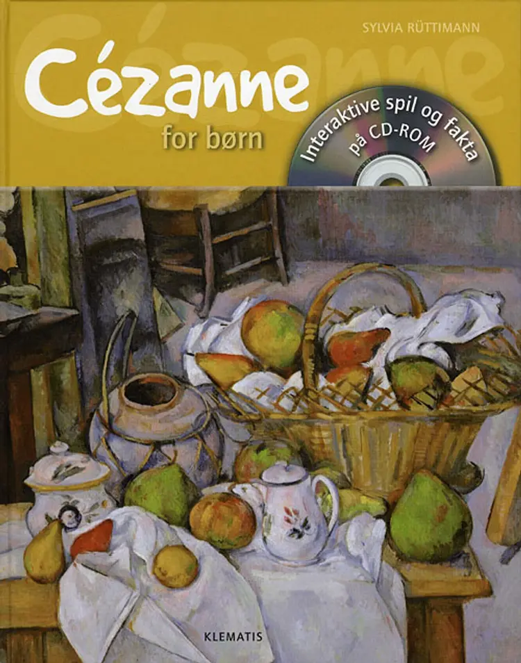 Cézanne for børn af Sylvia Rüttimann
