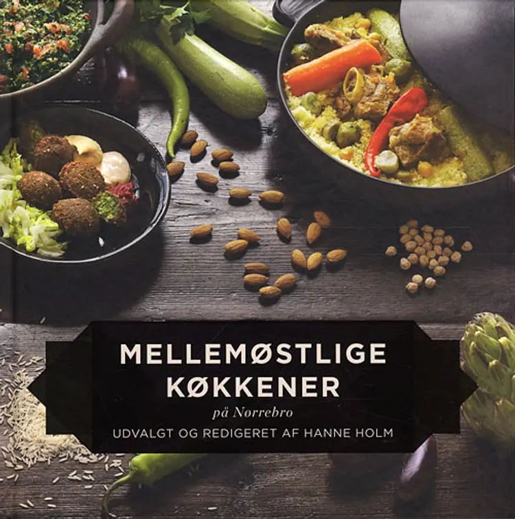 Mellemøstlige køkkener på Nørrebro af Hanne Holm