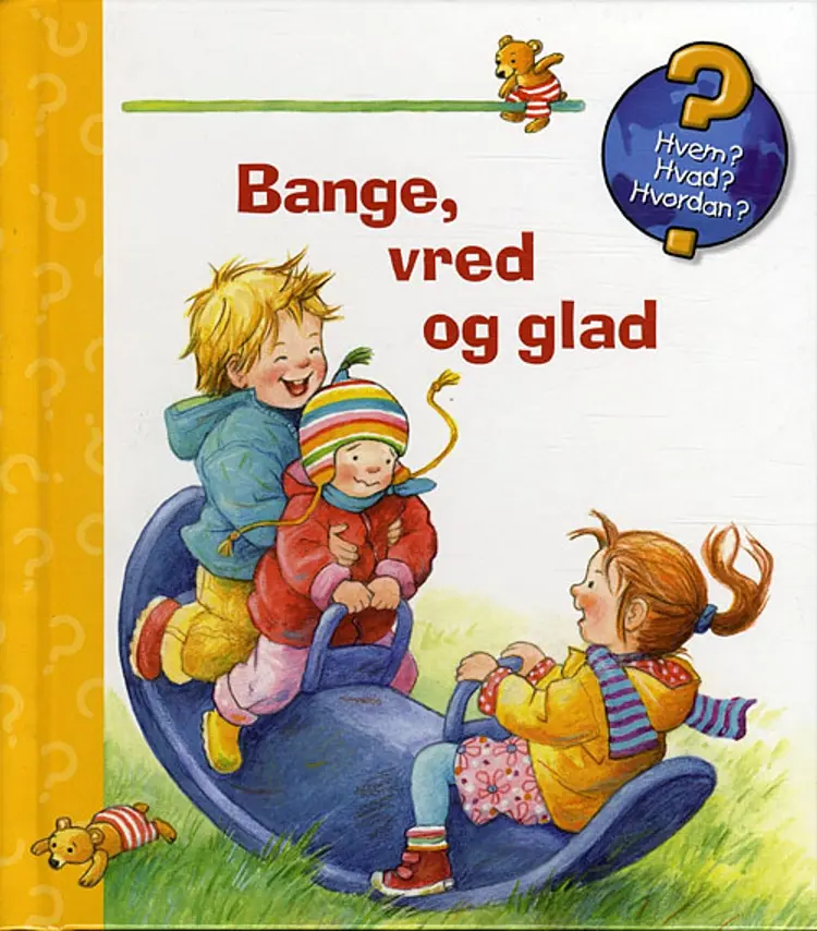 Bange, vred og glad af Doris Rübel