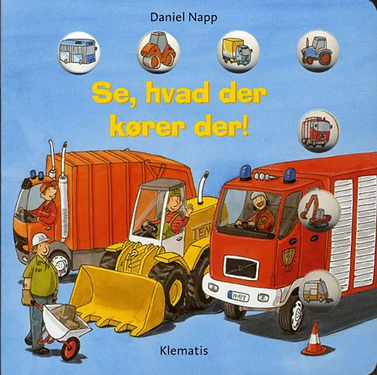 Se, hvad der kører der! af Daniel Napp