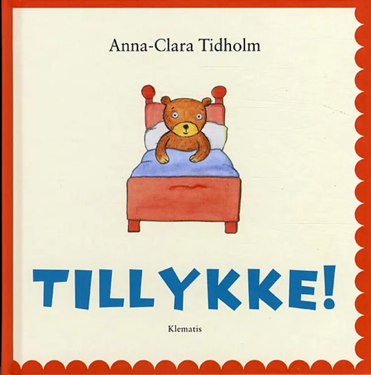 Tillykke! af Anna-Clara Tidholm