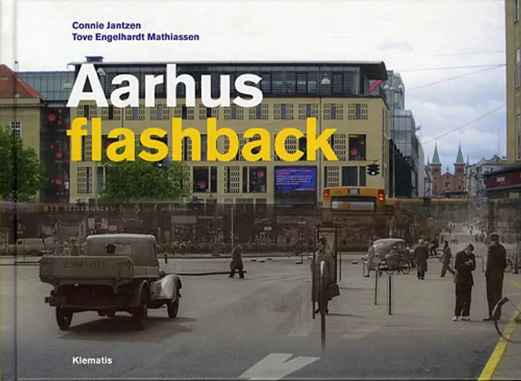 Aarhus Flashback af Connie Jantzen
