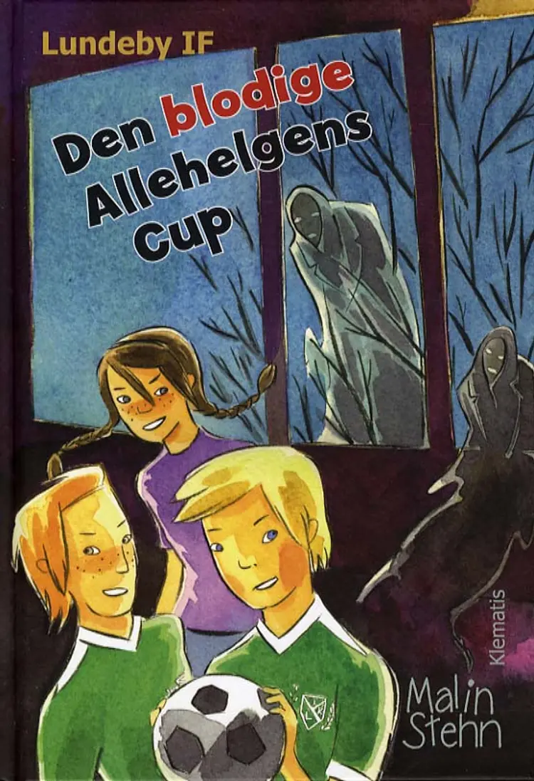 Den blodige Allehelgens Cup af Malin Stehn
