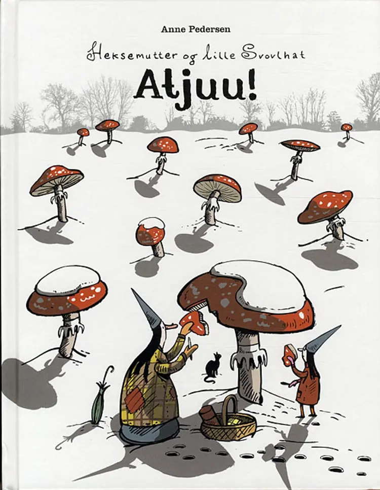 Heksemutter og lille Svovlhat - atjuu! af Anne Pedersen