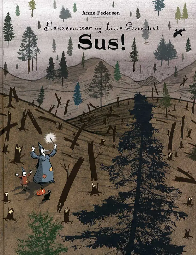 Heksemutter og lille Svovlhat - sus! af Anne Pedersen