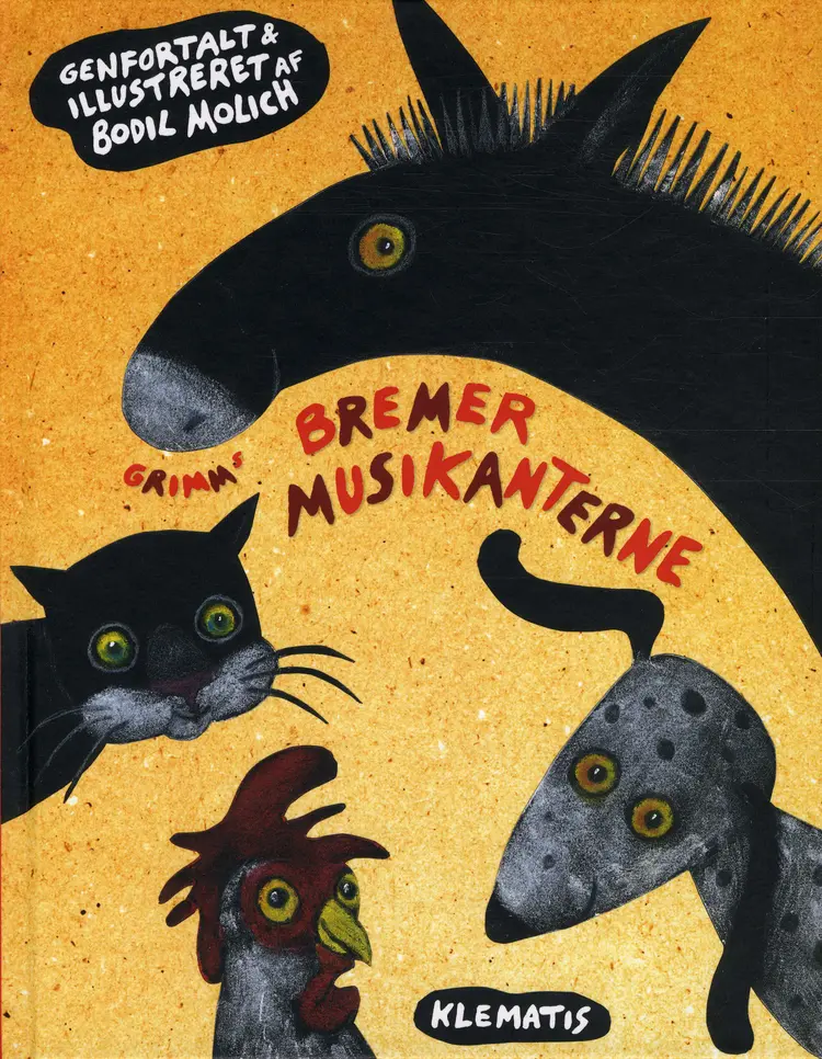 Grimms Bremermusikanterne af Bodil Molich