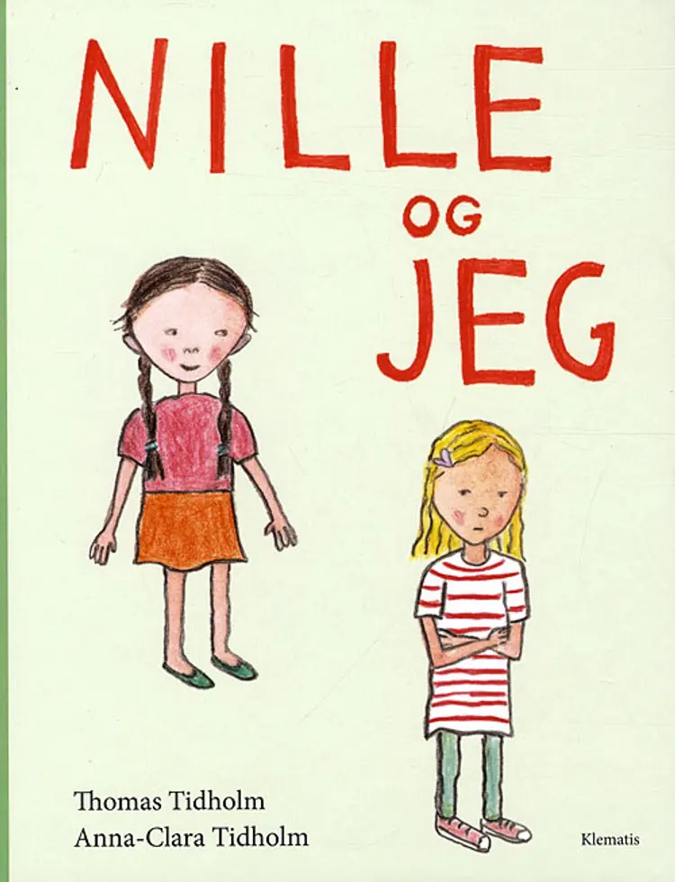 Nille og jeg af Anna-Clara Tidholm