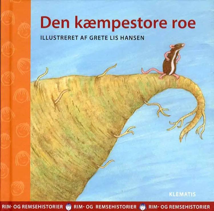 Den kæmpestore roe af Genfortalt Mette Jørgensen