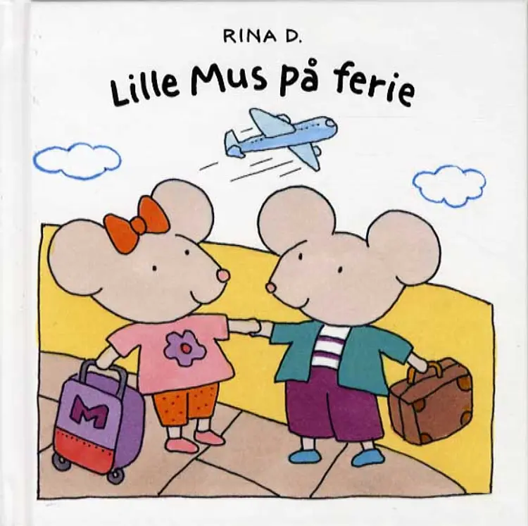 Lille Mus på ferie af Rina Dahlerup
