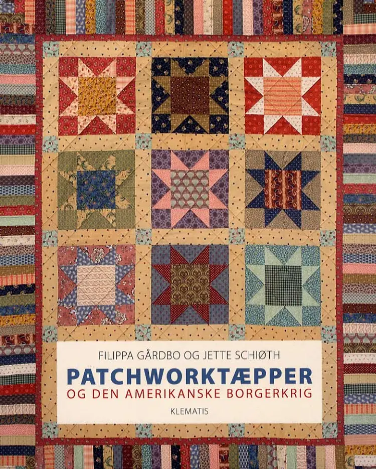 Patchworktæpper og den amerikanske borgerkrig af Filippa Gårdbo
