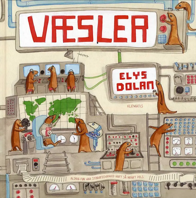 Væsler af Elys Dolan