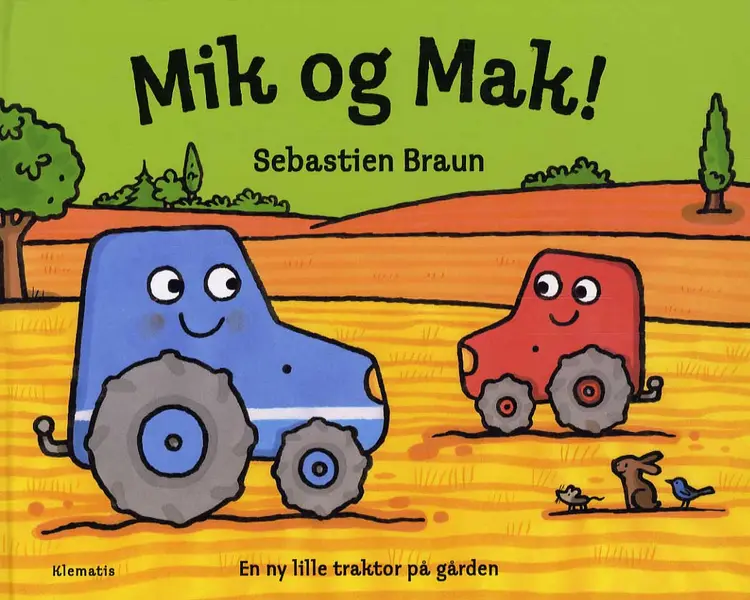Mik og Mak! af Sebastien Braun