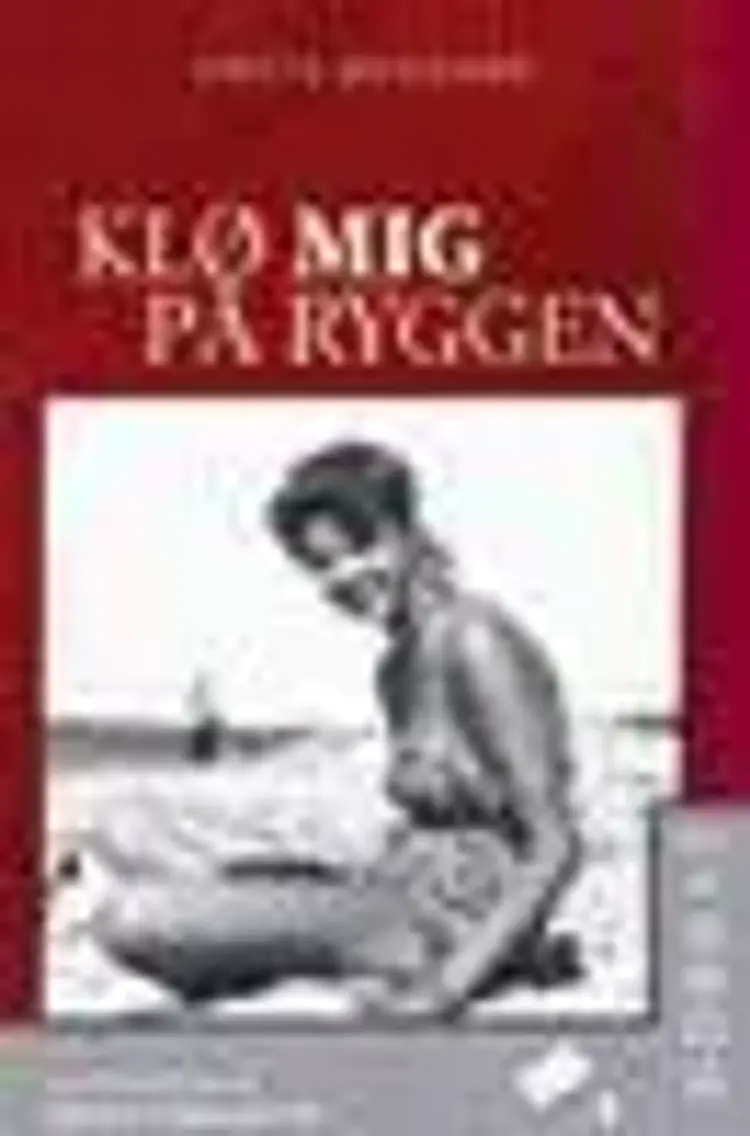 Klø mig på ryggen af Grete Ruggaard