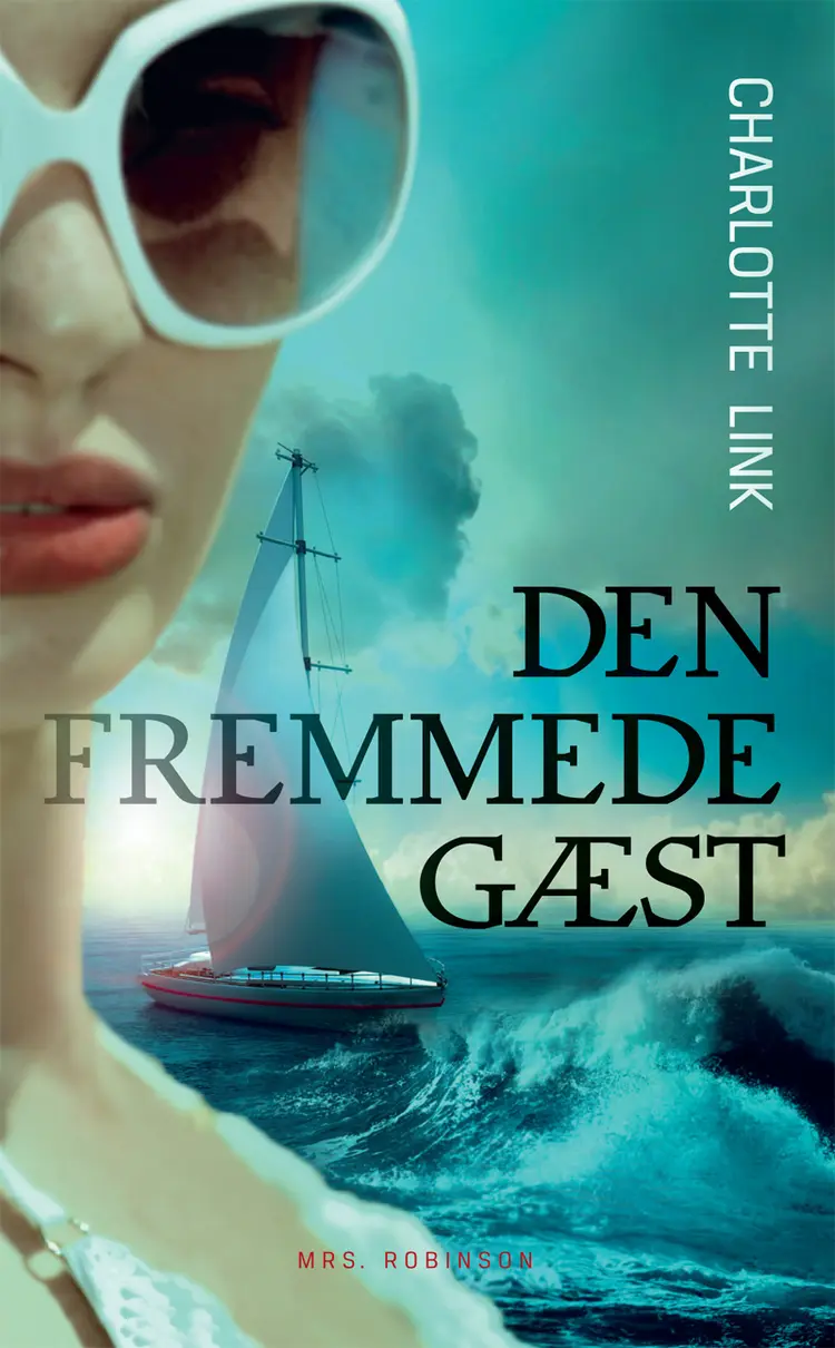 Den fremmede gæst af Charlotte Link