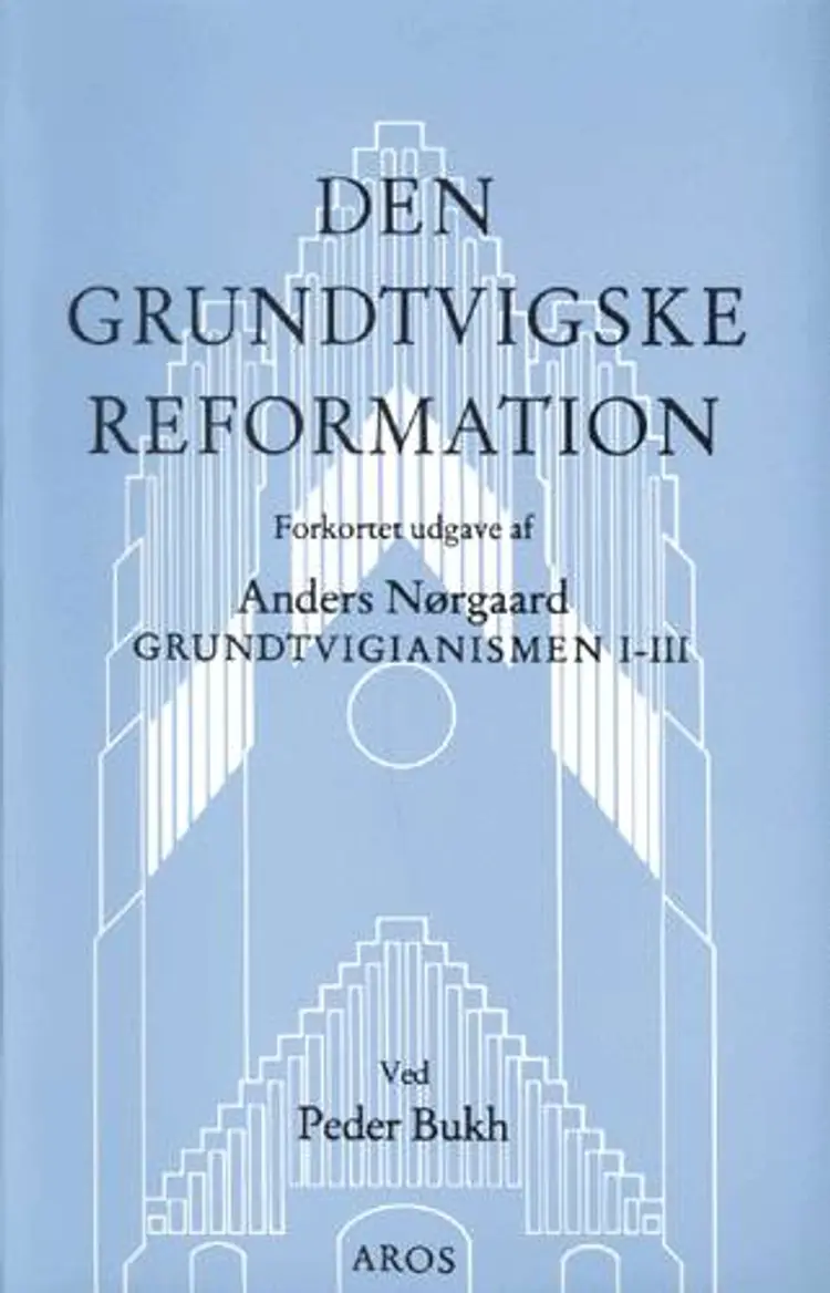 Den grundtvigske reformation af Peder Bukh