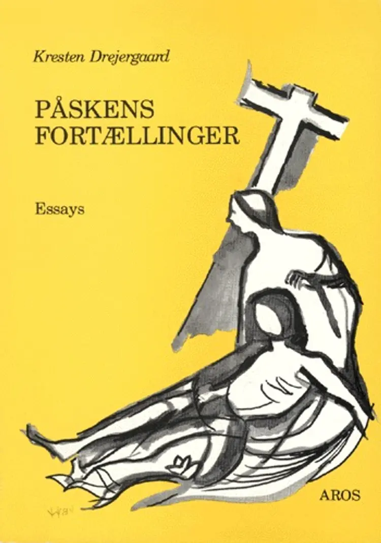 Påskens fortællinger af Kresten Drejergaard