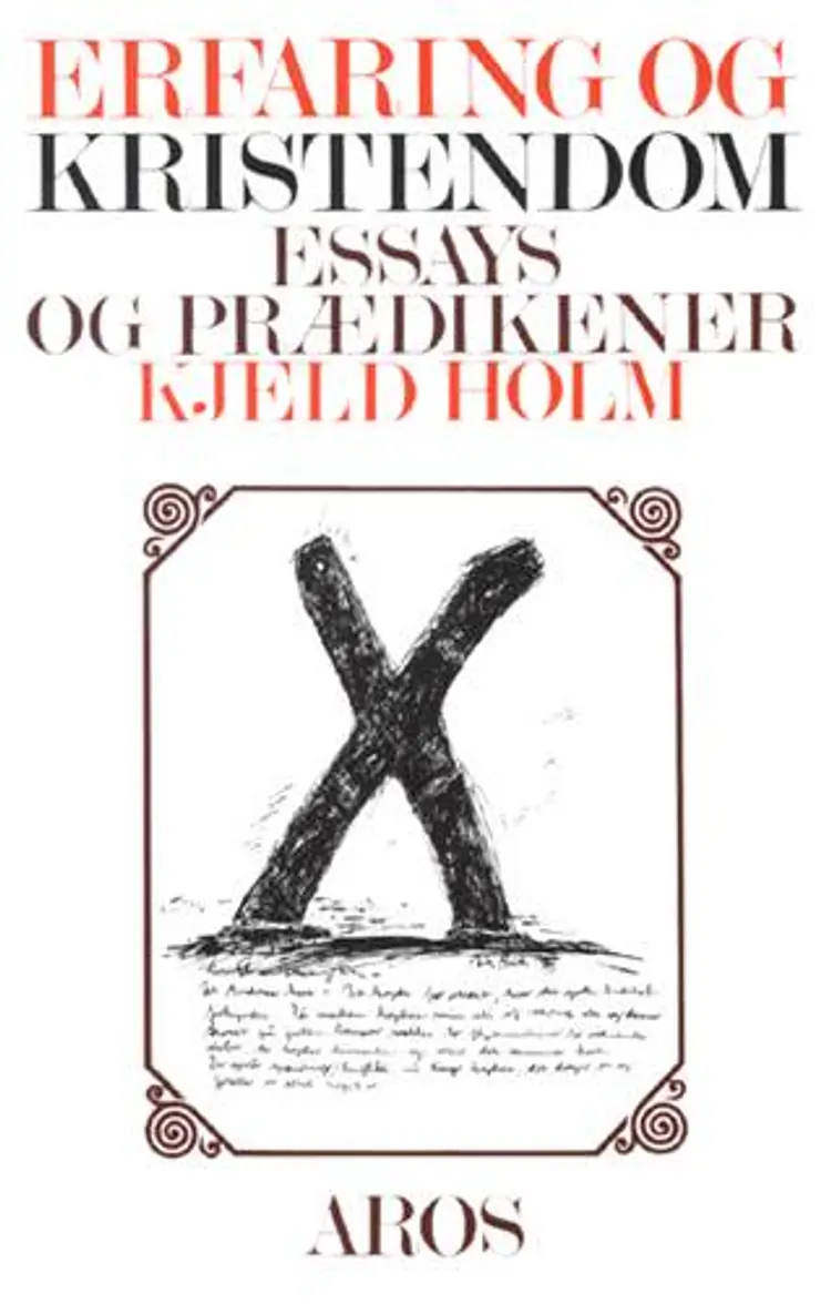 Erfaring og kristendom af Kjeld Holm