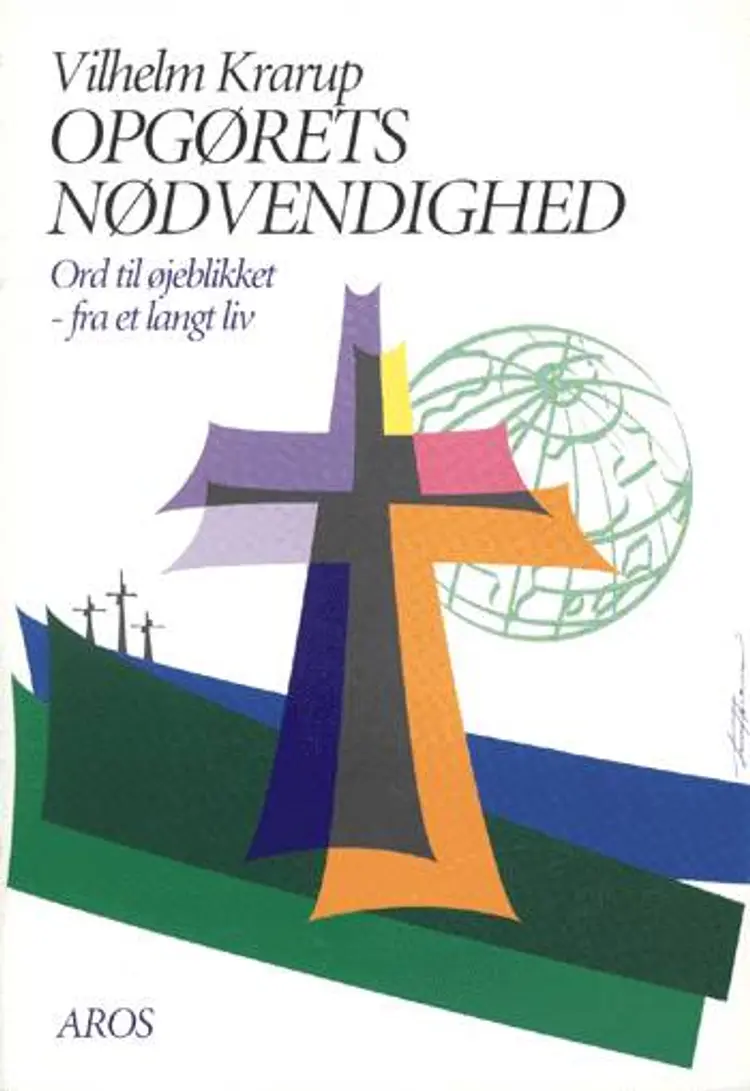 Opgørets nødvendighed af Vilhelm Krarup