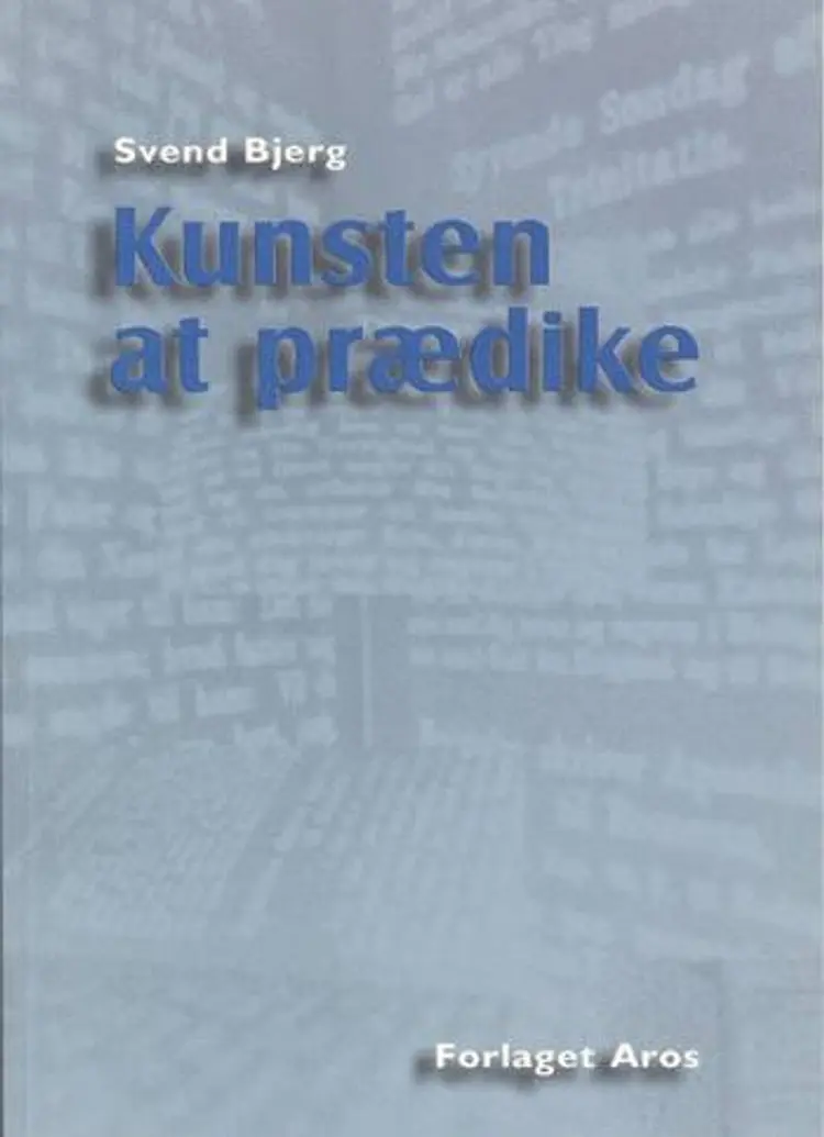 Kunsten at prædike af Svend Bjerg