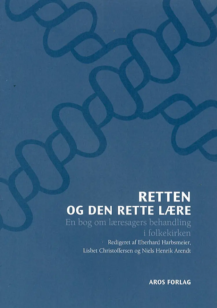 Retten og den rette lære af Niels Henrik Arendt