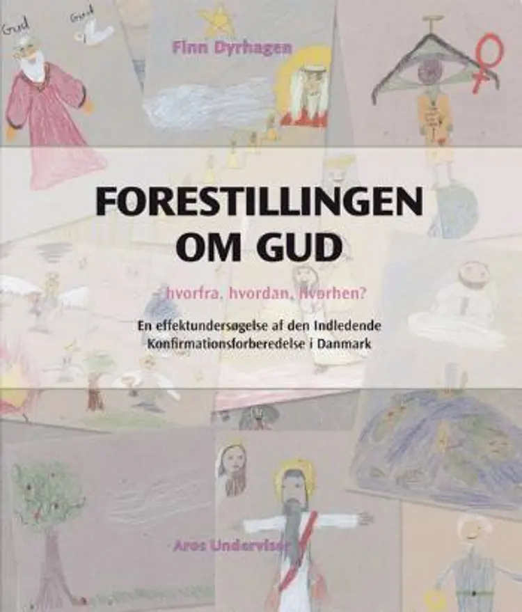 Forestillingen om Gud af Finn Dyrhagen