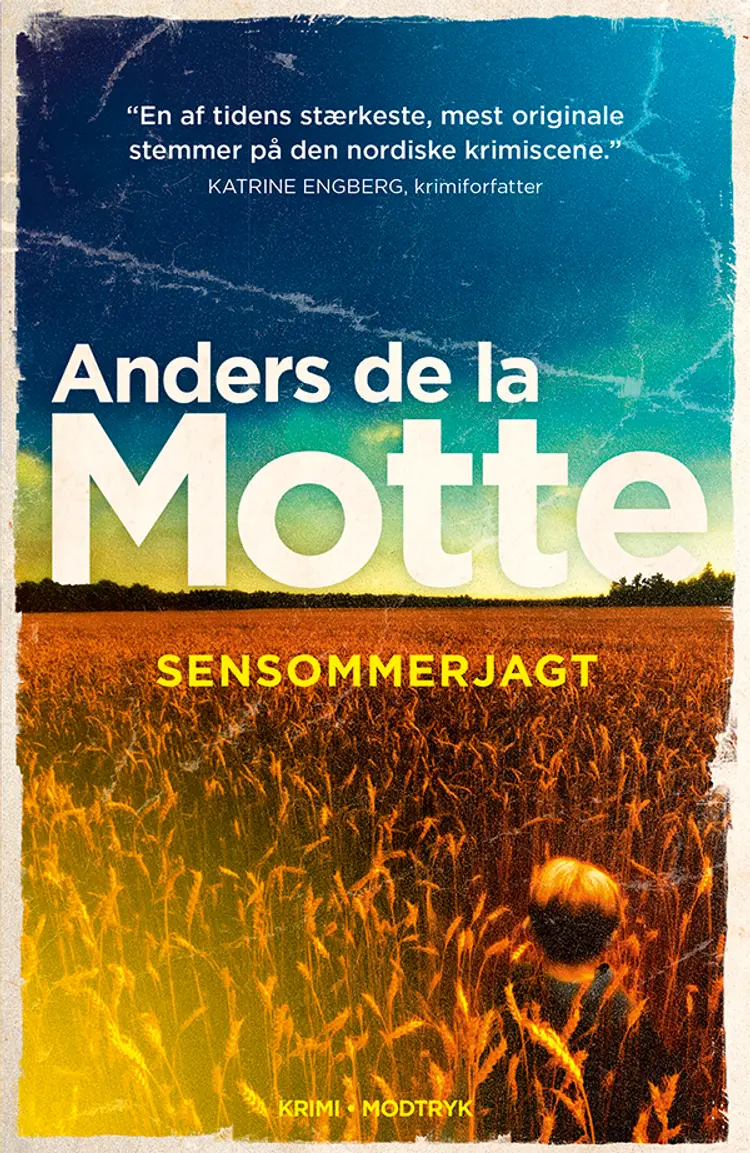 Sensommerjagt af Anders de la Motte