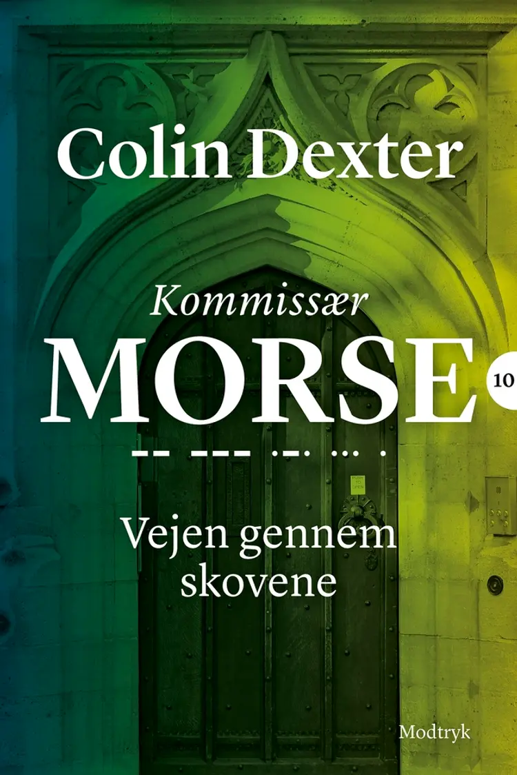 Vejen gennem skovene af Colin Dexter