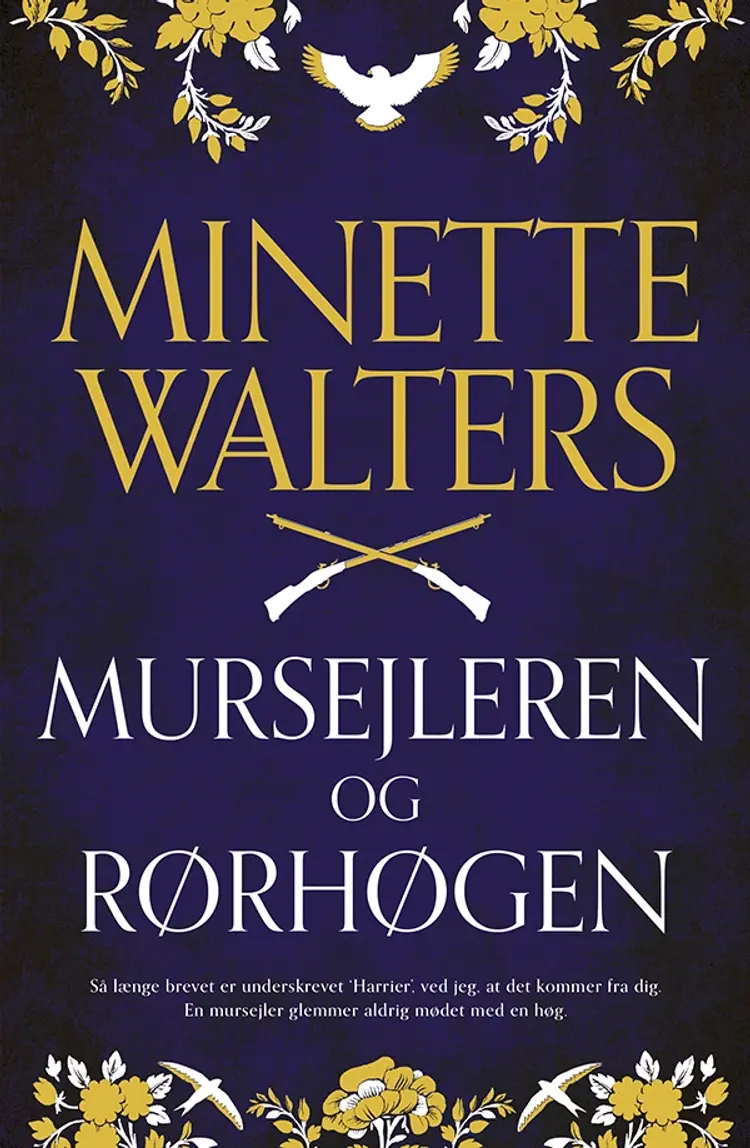 Mursejleren og rørhøgen af Minette Walters
