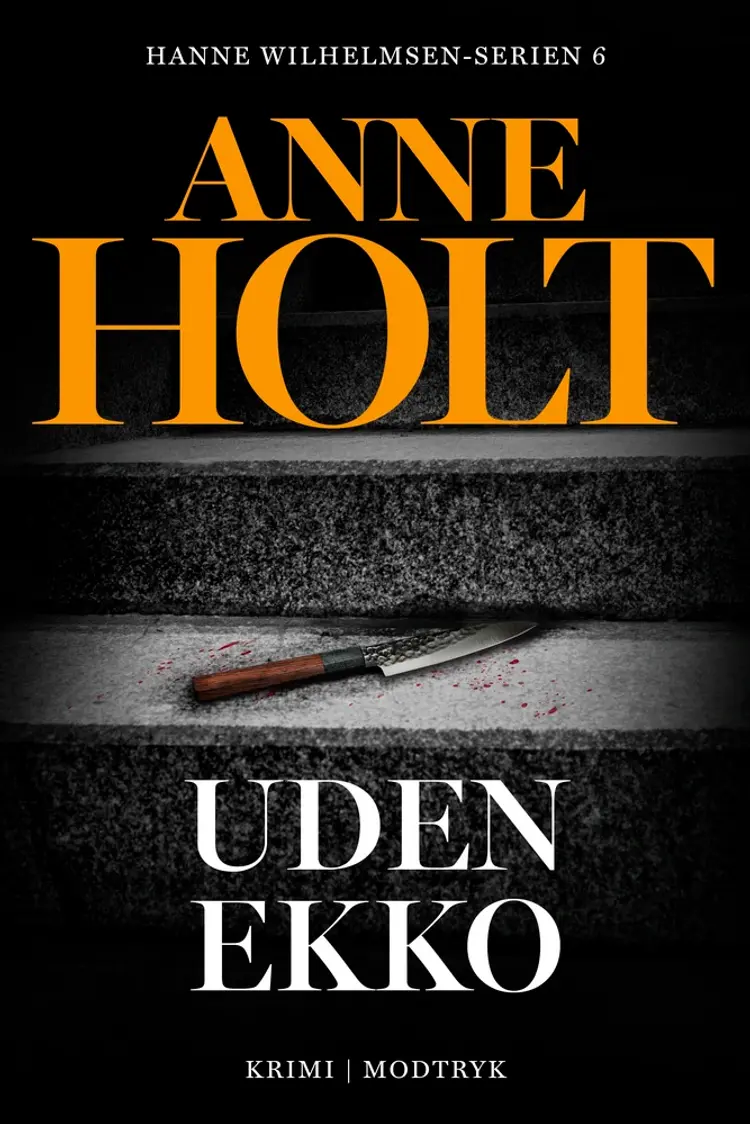 Uden ekko af Anne Holt