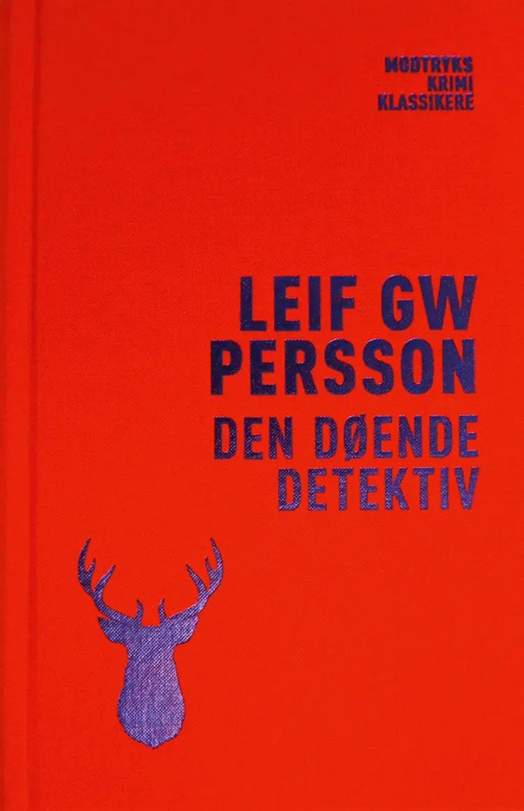 Den døende detektiv af Leif G. W. Persson