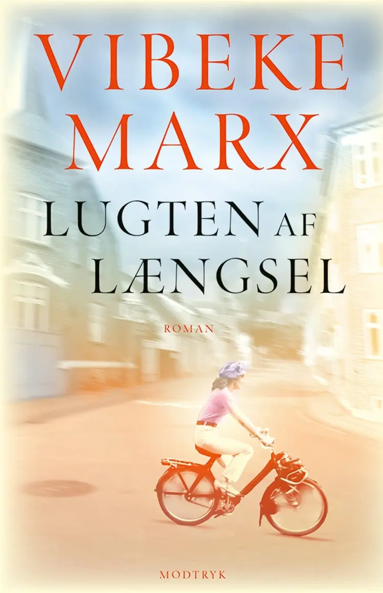 Lugten af længsel af Vibeke Marx