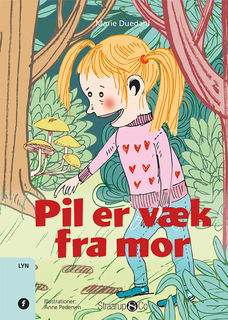 Pil er væk fra mor af Anne Pedersen