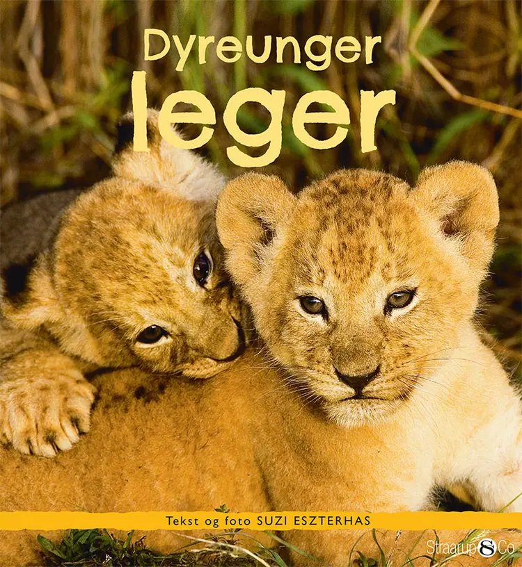 Dyreunger leger af Suzi Eszterhas