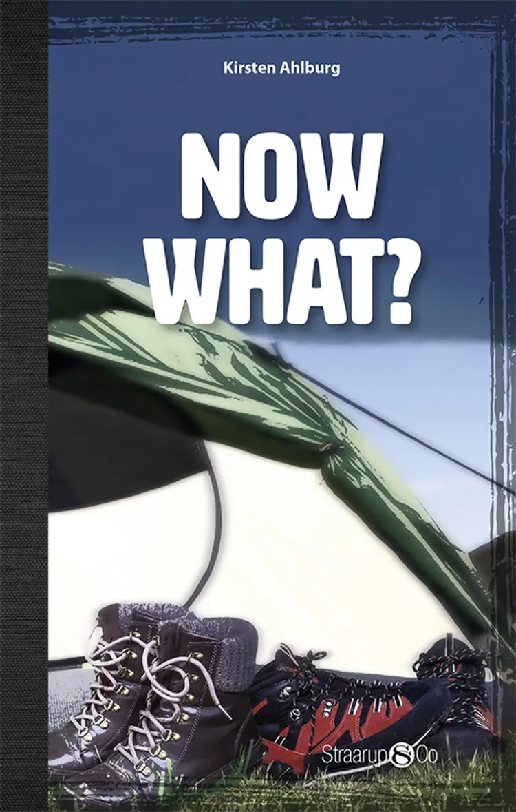 Now what? (uden gloser) af Kirsten Ahlburg