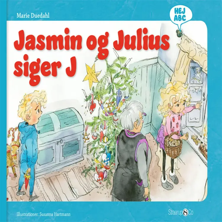 Jasmin og Julius siger J af Susanna Hartmann