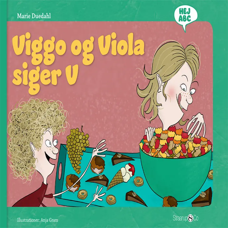 Viggo og Viola siger V af Anja Gram