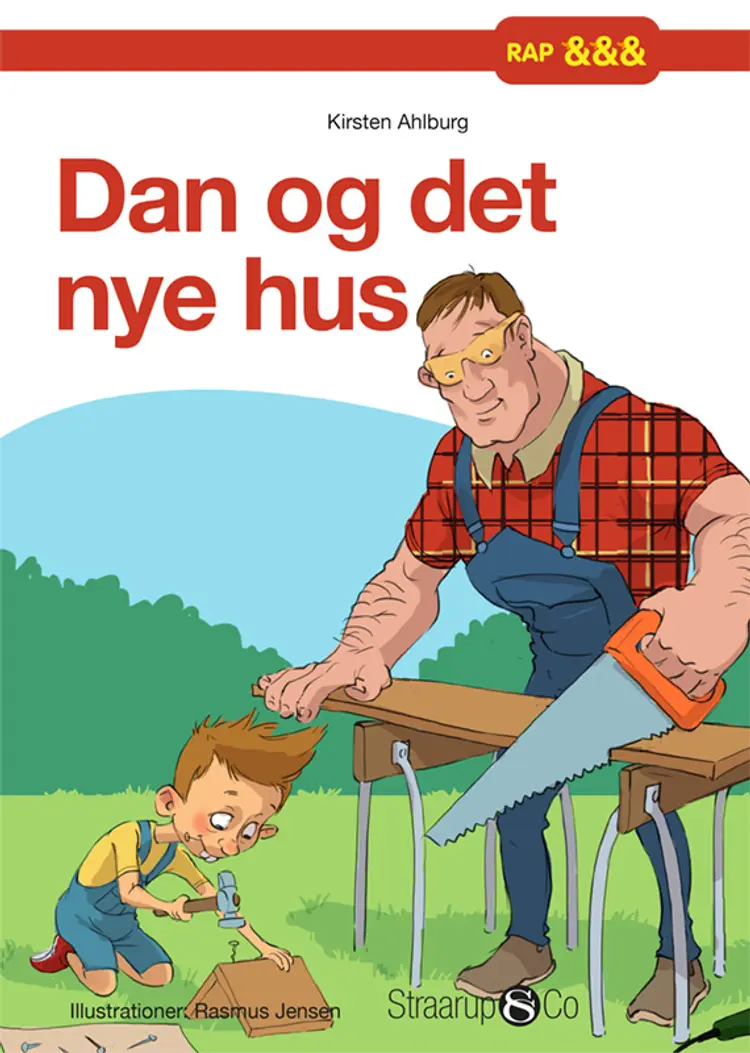 Dan og det nye hus af Kirsten Ahlburg