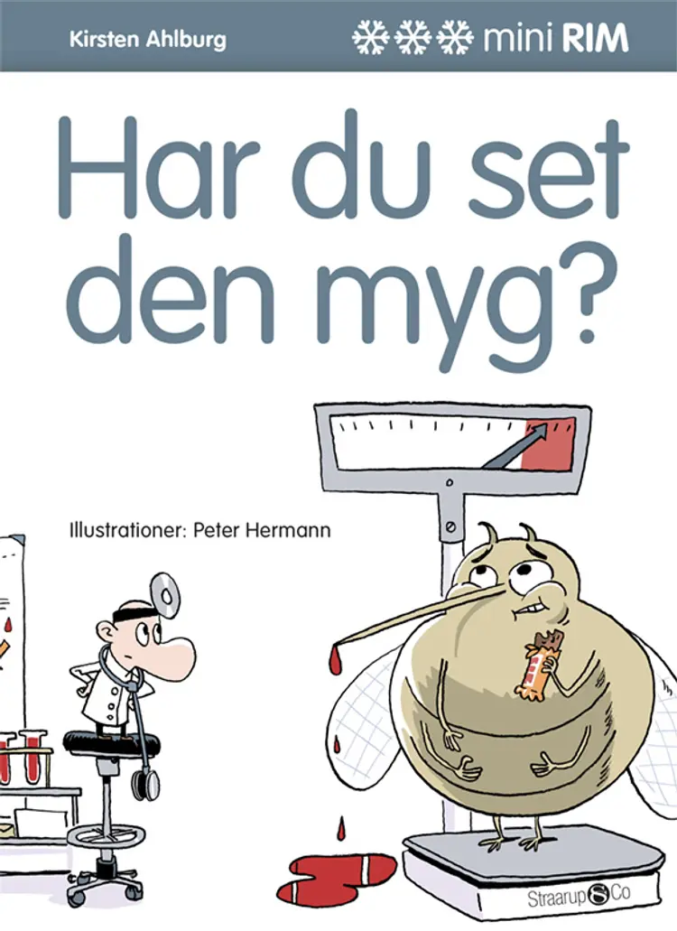 Har du set den myg? af Kirsten Ahlburg